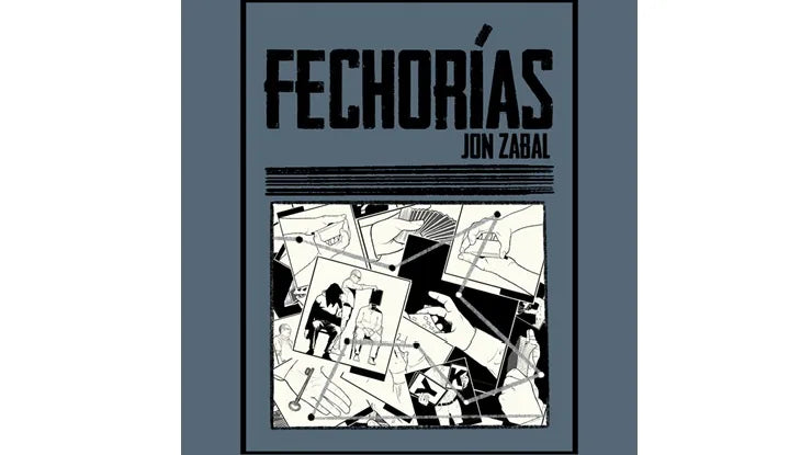 Fechorías - Jon Zaval