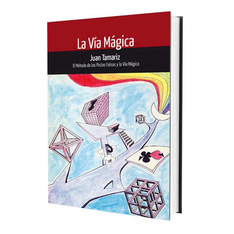 Vía Mágica- Juan Tamariz