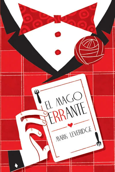 El Mago Errante - Mark Leveridge