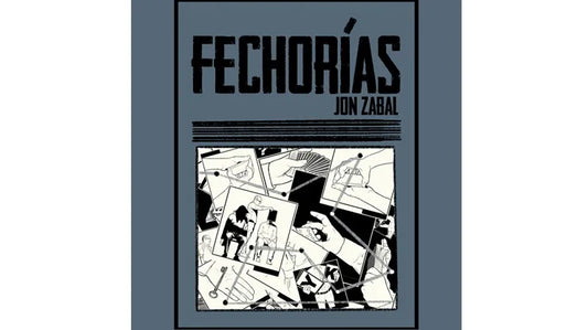 Fechorías - Jon Zaval
