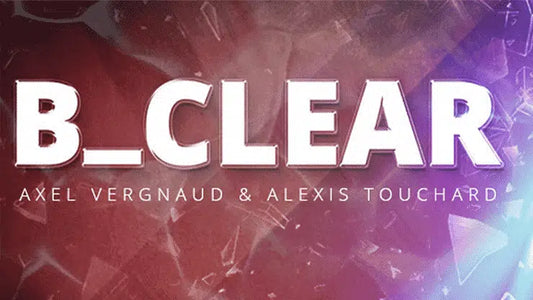 B clear - Alexis touchard