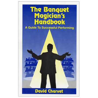 Banquet Magician's Handbook - David Charvet