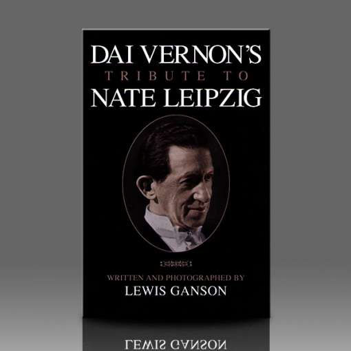 Dai Vernon's Tribute to Nate Leipzig