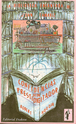 Confidencias de un Prestidigitador - Robert-Houdin