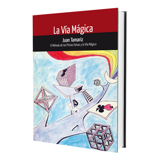 Vía Mágica- Juan Tamariz