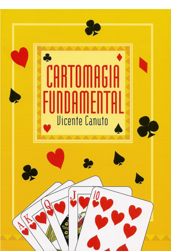 Cartomagia Fundamental - Vicente Canuto