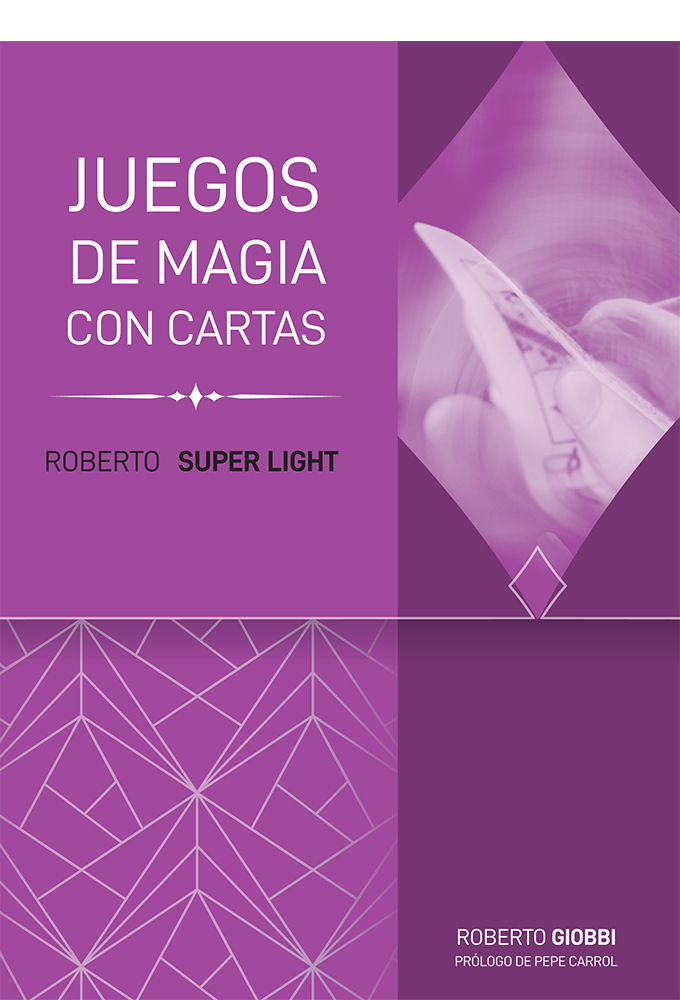 Roberto Súper Light - Roberto Giobbi